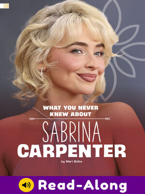 cover image of What You Never Knew About Sabrina Carpenter